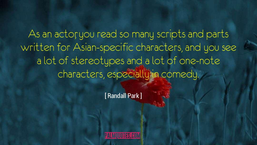 Executors For Scripts quotes by Randall Park