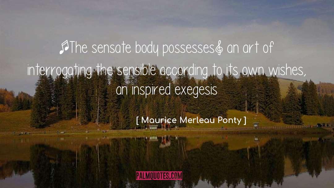 Exegesis quotes by Maurice Merleau Ponty