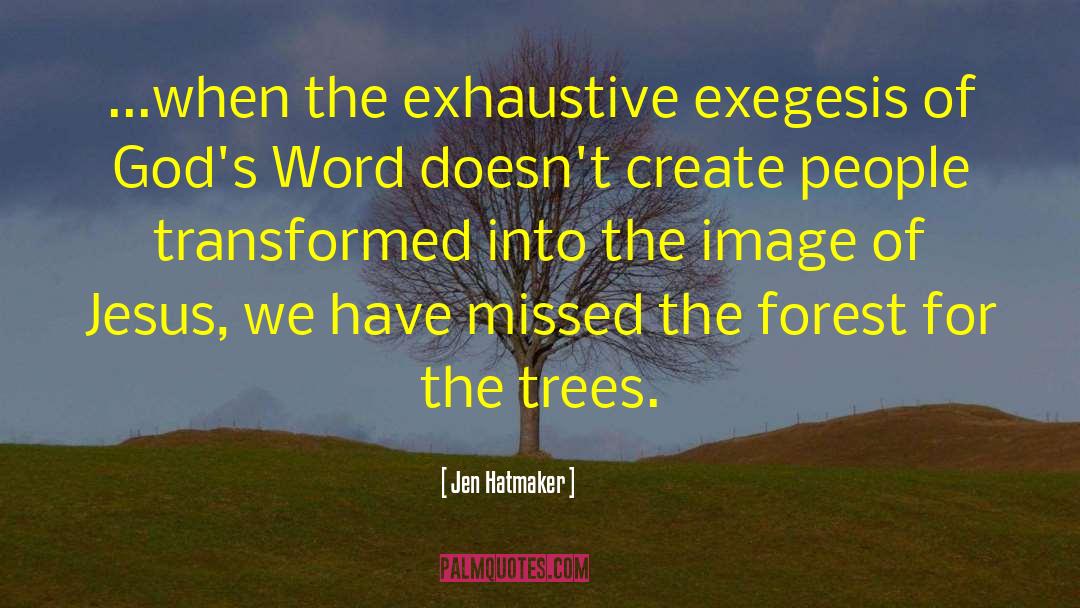 Exegesis quotes by Jen Hatmaker