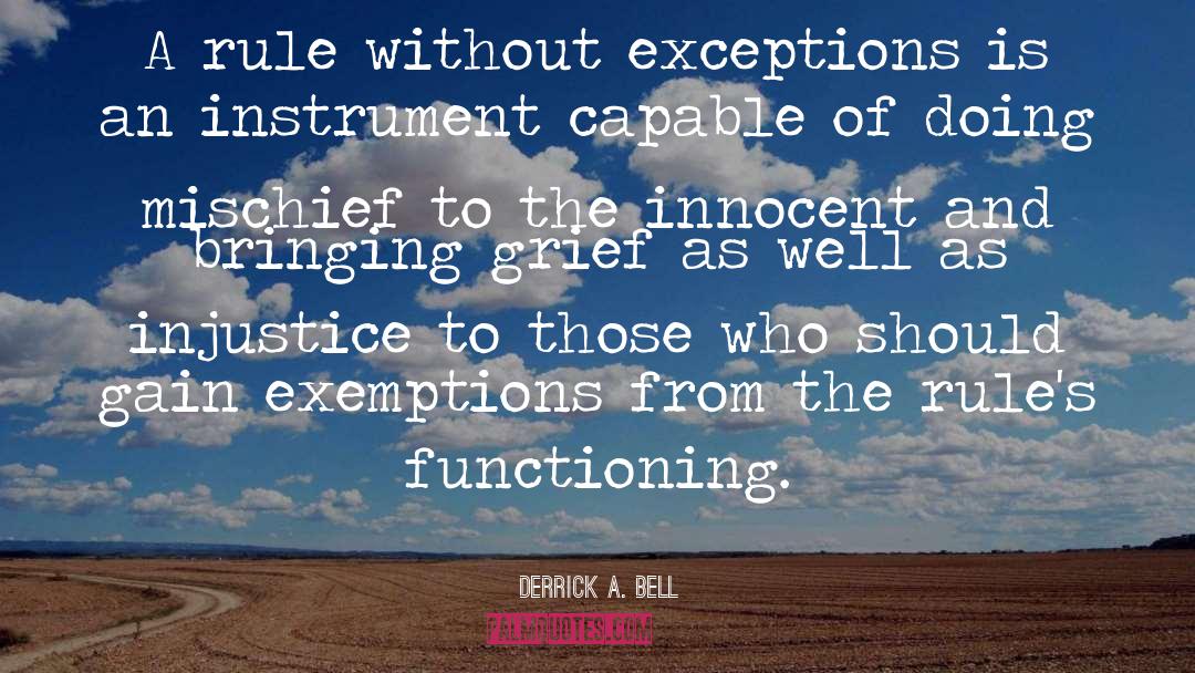 Exemptions quotes by Derrick A. Bell