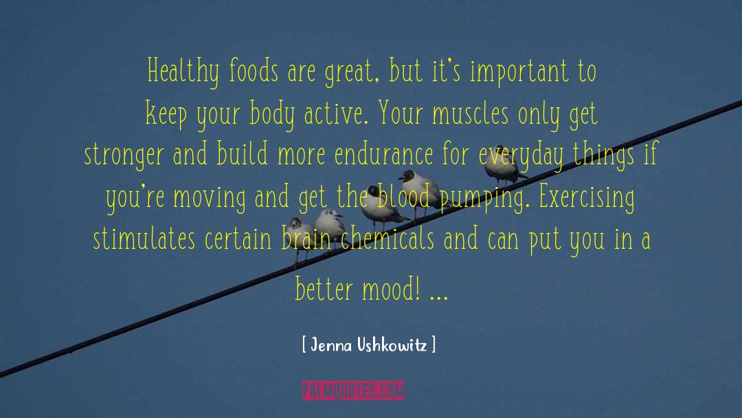 Exercise And Brain quotes by Jenna Ushkowitz