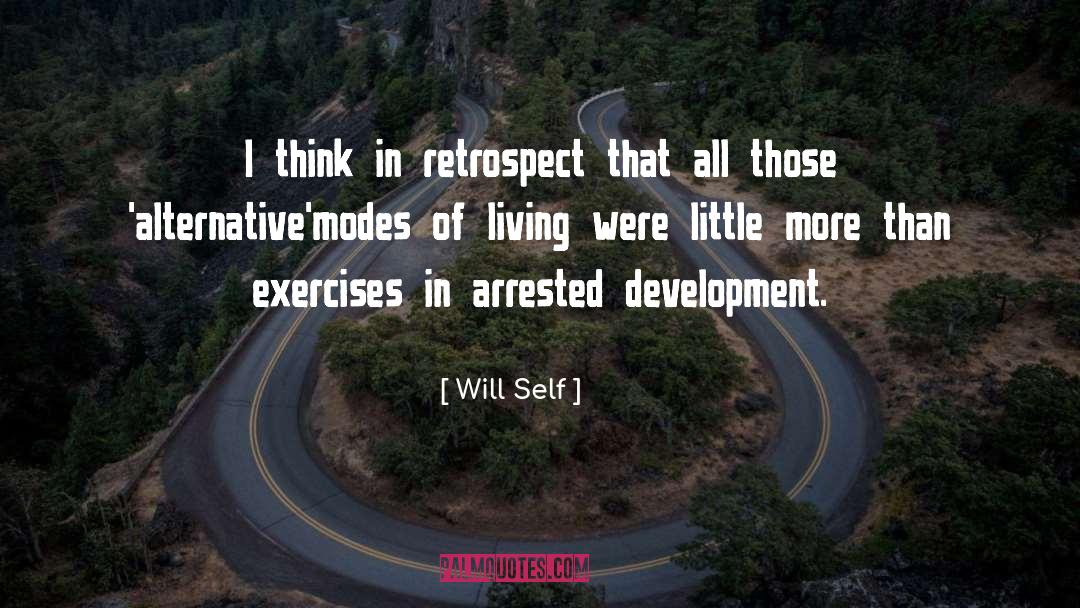 Exercise quotes by Will Self