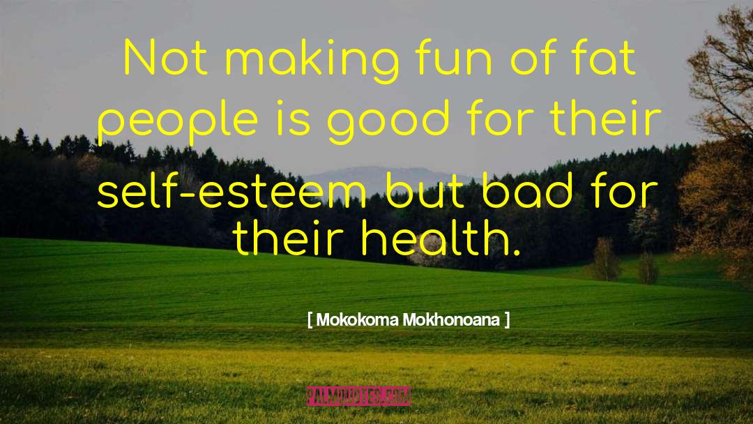 Exercising quotes by Mokokoma Mokhonoana