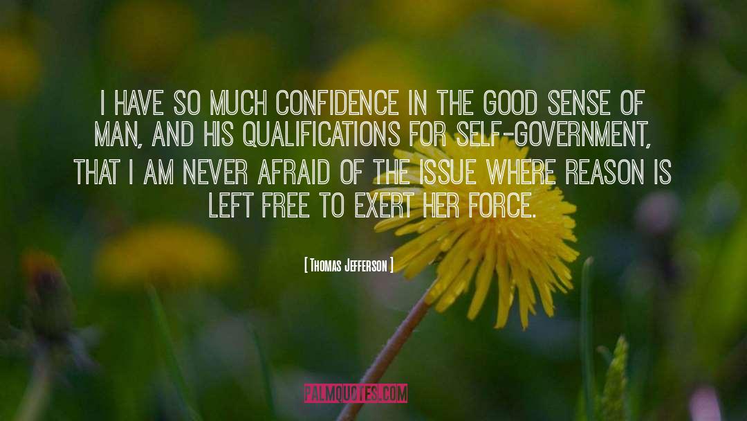 Exert quotes by Thomas Jefferson