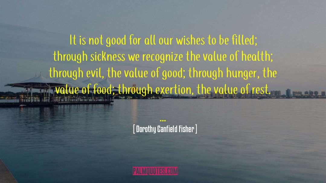 Exertion quotes by Dorothy Canfield Fisher