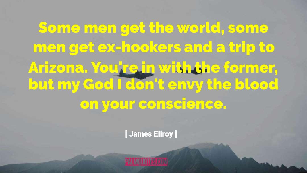 Exes Interfering quotes by James Ellroy
