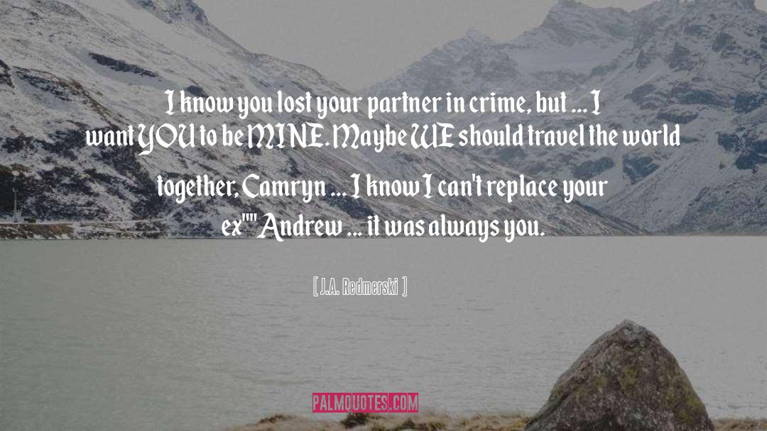 Exes quotes by J.A. Redmerski