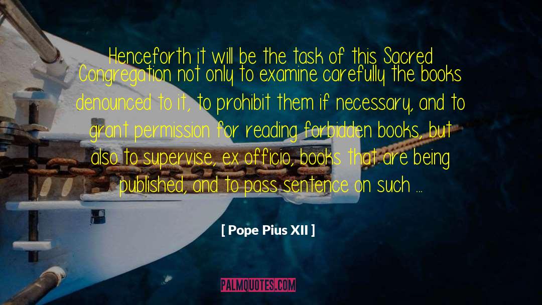 Exes quotes by Pope Pius XII