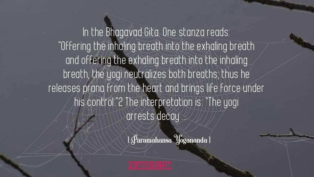 Exhaling quotes by Paramahansa Yogananda