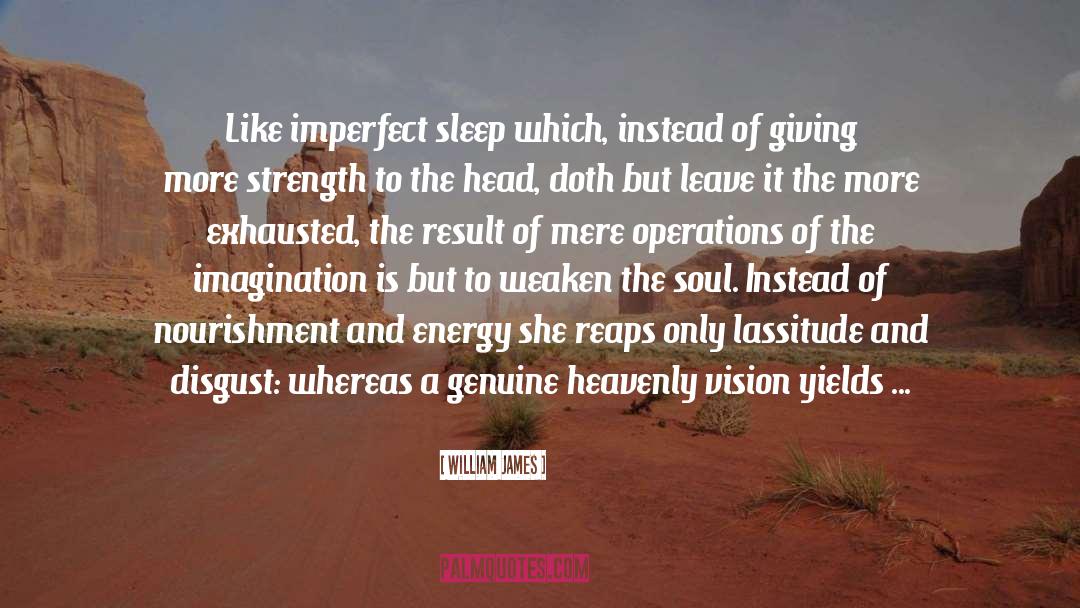 Exhausted quotes by William James
