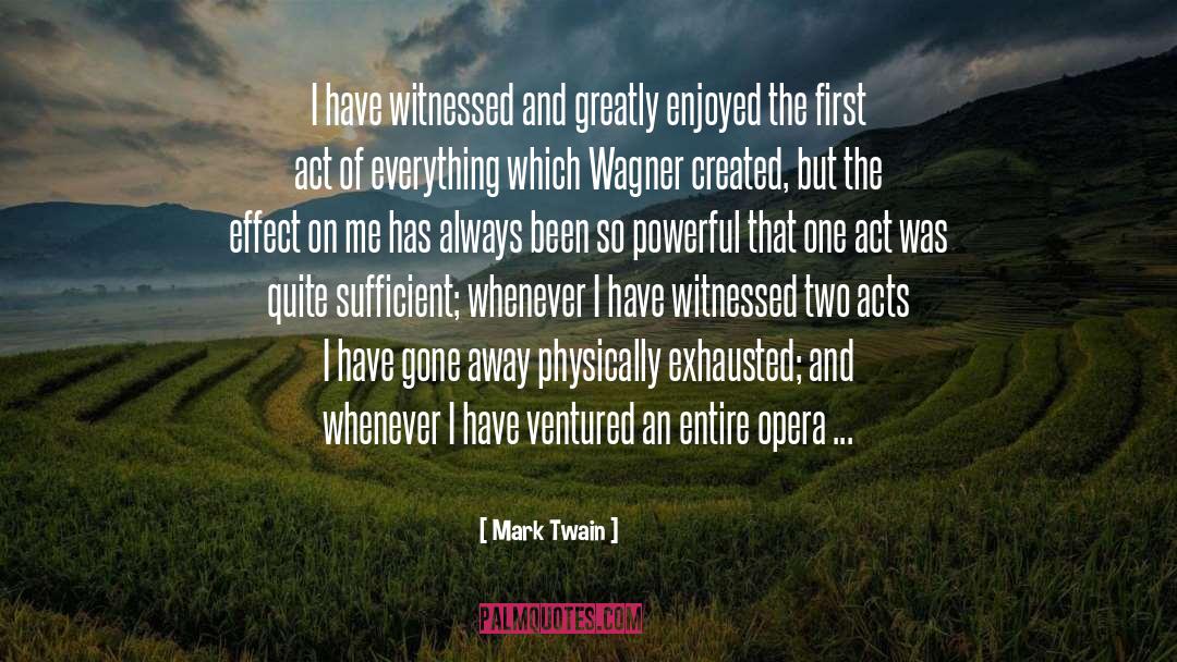 Exhausted quotes by Mark Twain