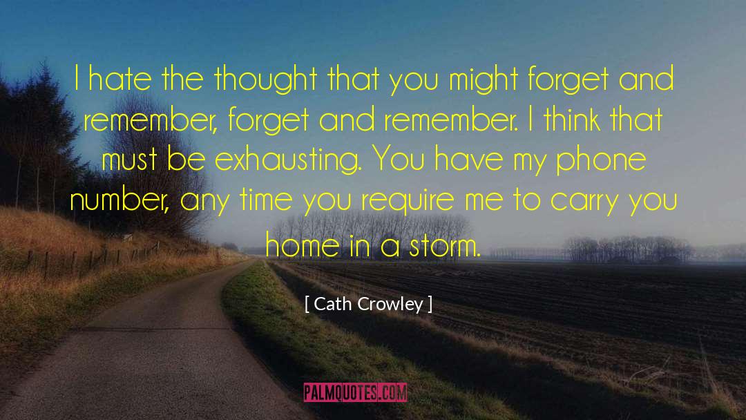 Exhausting quotes by Cath Crowley