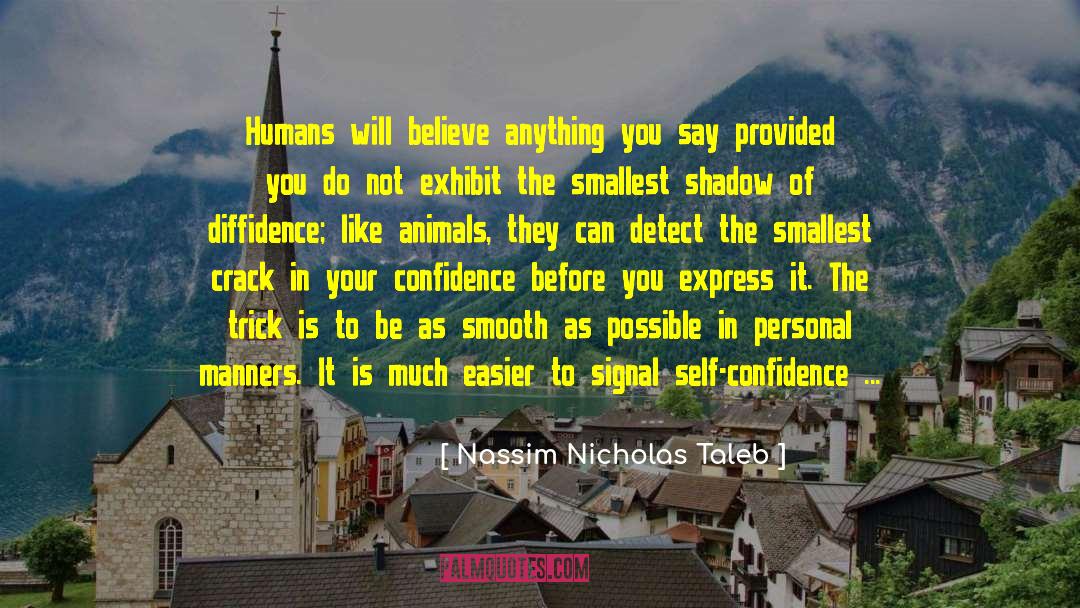 Exhibit quotes by Nassim Nicholas Taleb