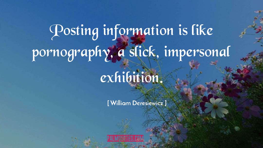 Exhibition quotes by William Deresiewicz