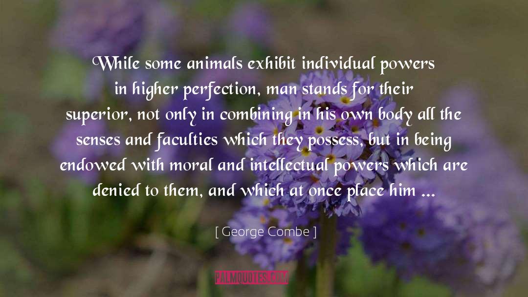 Exhibits quotes by George Combe