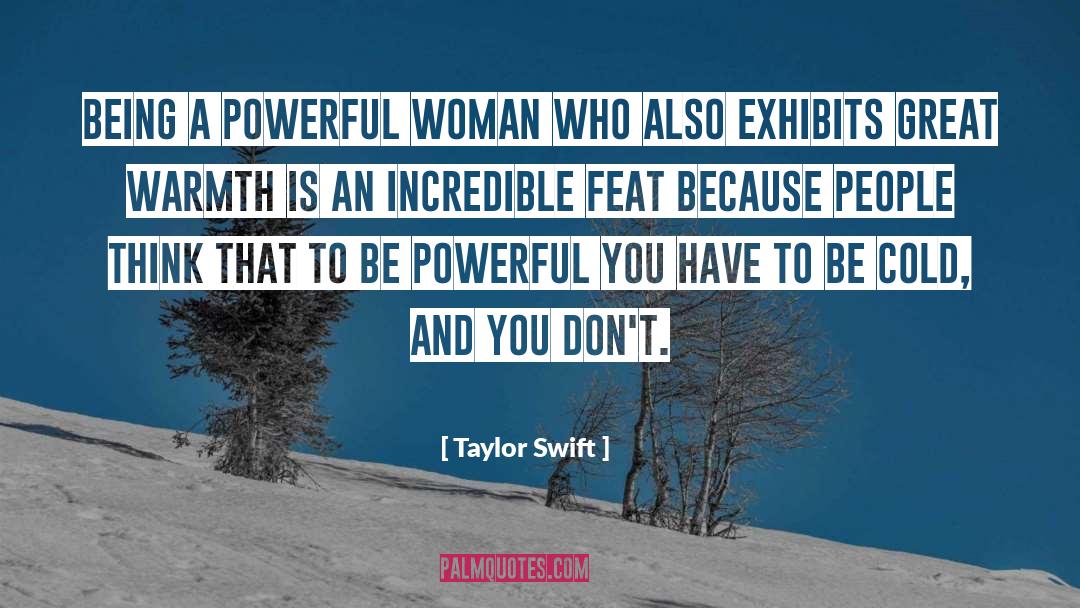 Exhibits quotes by Taylor Swift