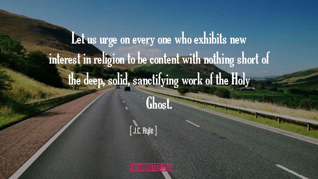 Exhibits quotes by J.C. Ryle