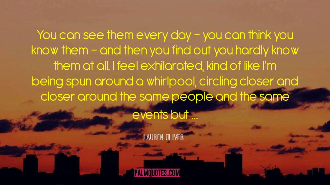 Exhilarated quotes by Lauren Oliver