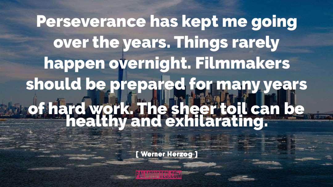 Exhilarating quotes by Werner Herzog