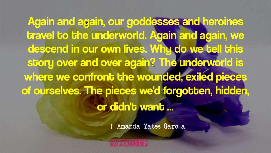 Exiled quotes by Amanda Yates García