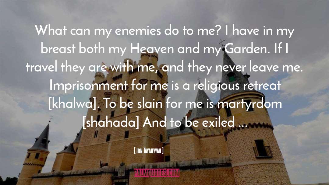 Exiled quotes by Ibn Taymiyyah