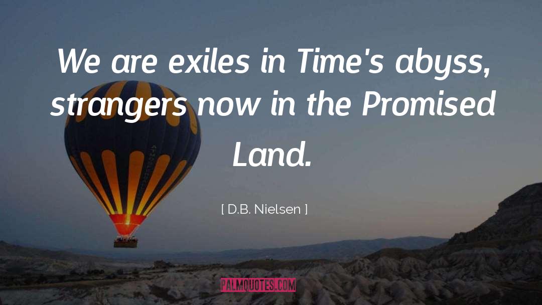 Exiles quotes by D.B. Nielsen