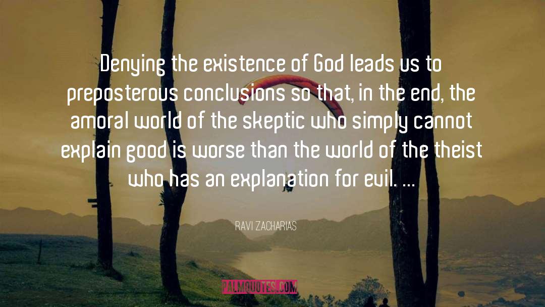 Existence Of God quotes by Ravi Zacharias