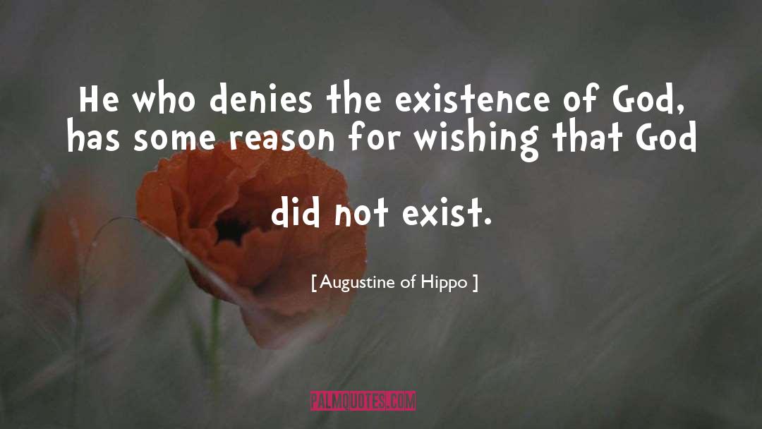 Existence Of God quotes by Augustine Of Hippo