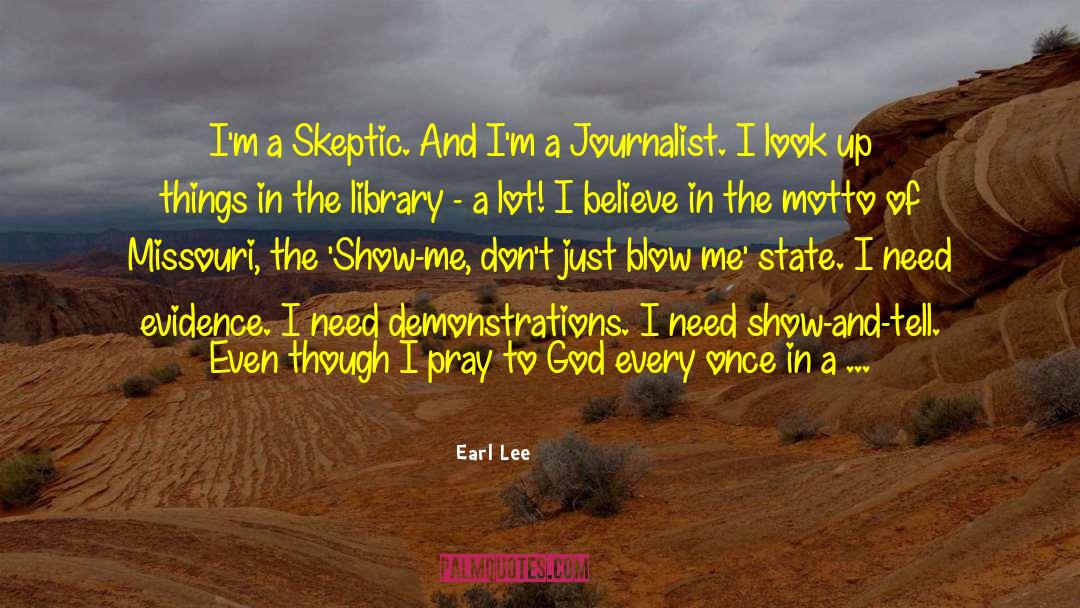 Existence Of God quotes by Earl Lee