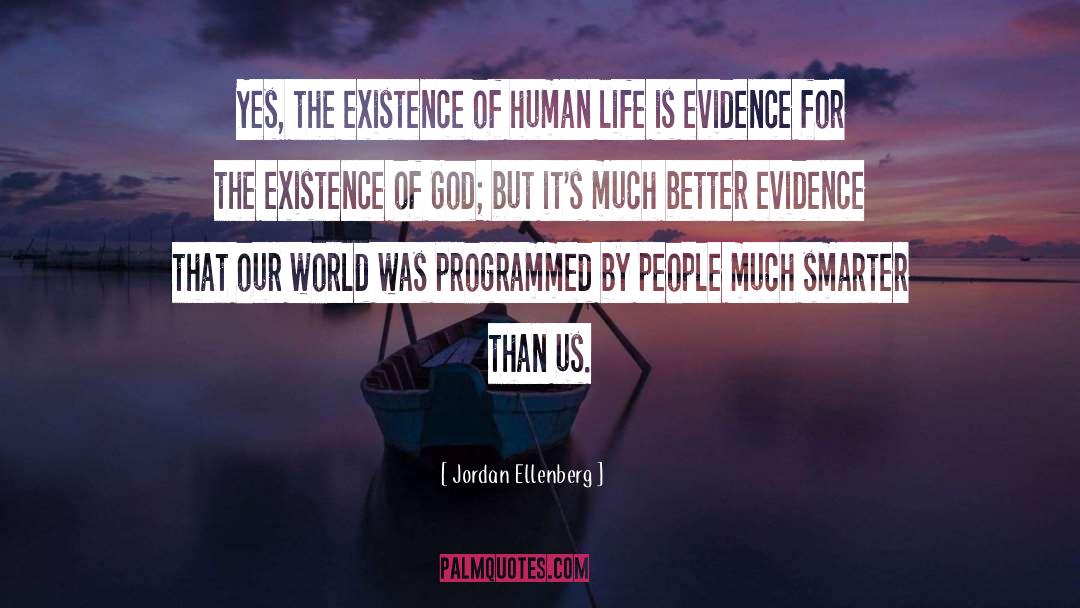 Existence Of God quotes by Jordan Ellenberg