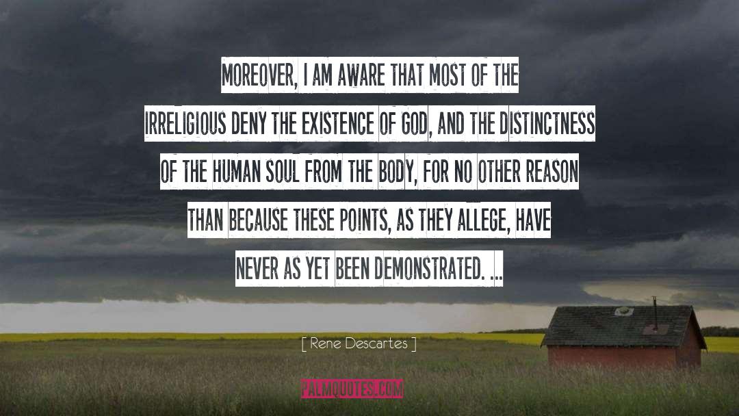 Existence Of God quotes by Rene Descartes