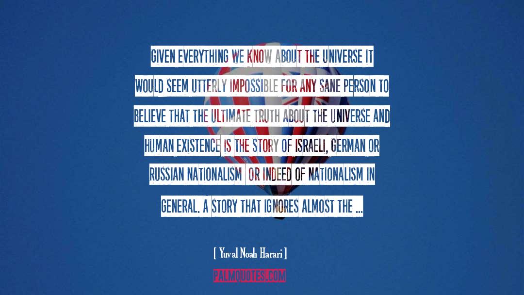 Existence quotes by Yuval Noah Harari