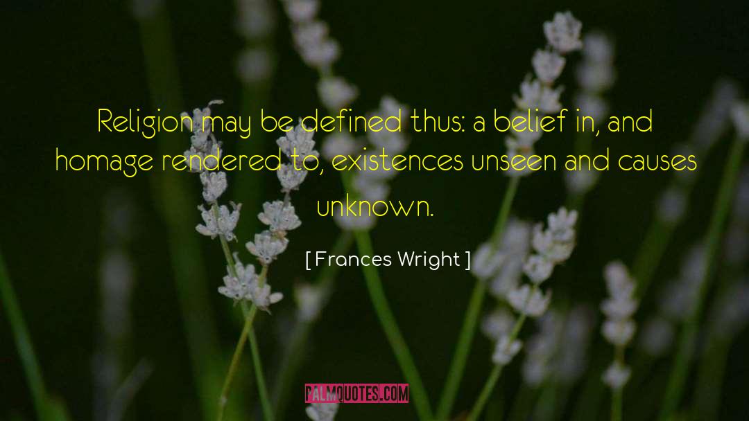 Existences quotes by Frances Wright