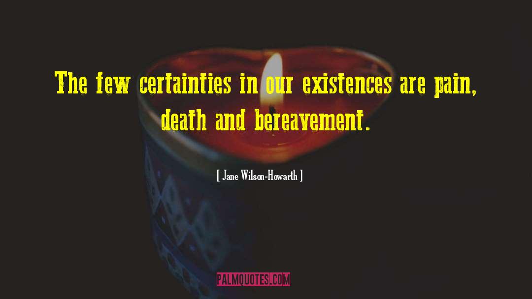 Existences quotes by Jane Wilson-Howarth