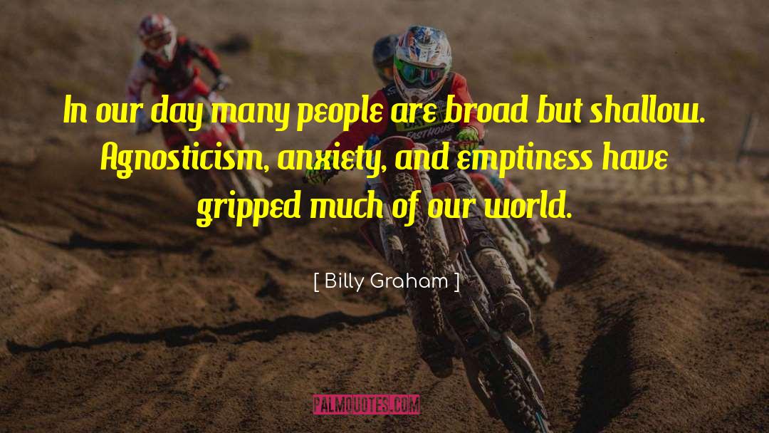 Existential Anxiety quotes by Billy Graham