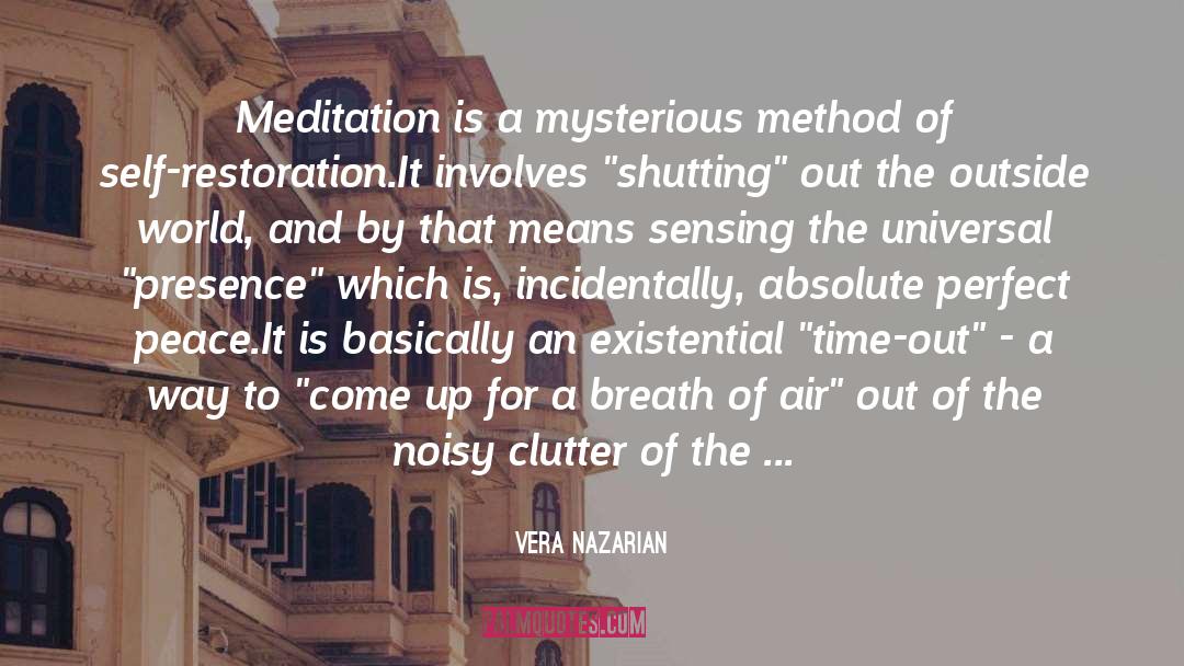 Existential Dread quotes by Vera Nazarian