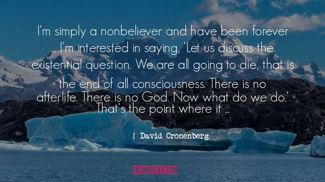 Existential quotes by David Cronenberg