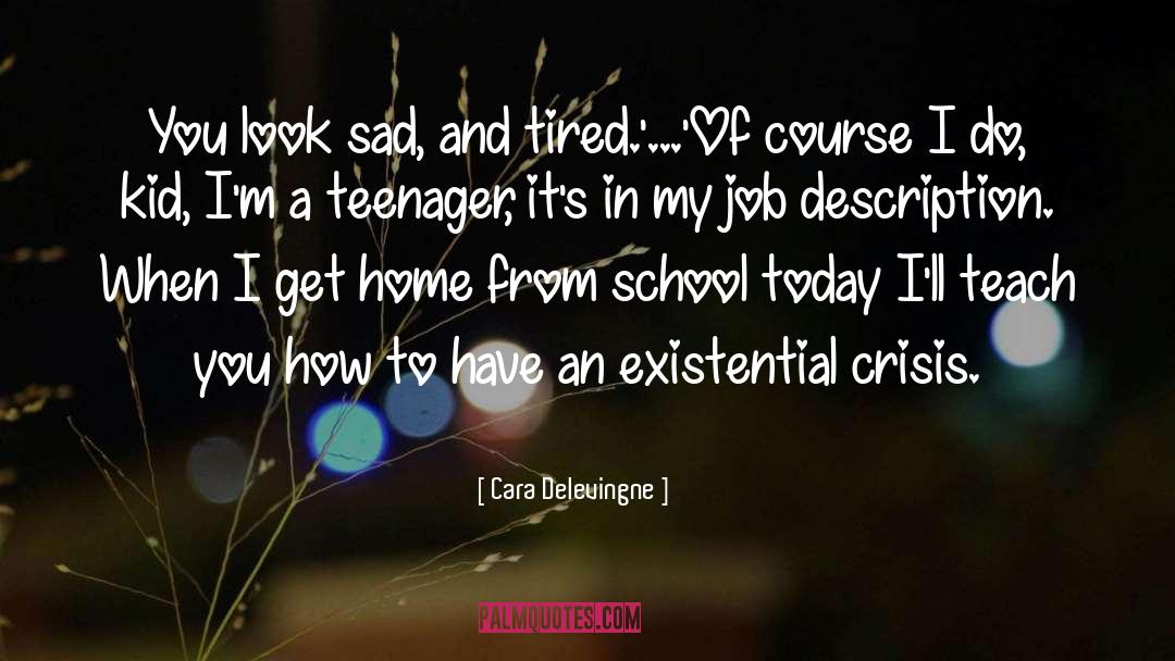 Existential quotes by Cara Delevingne