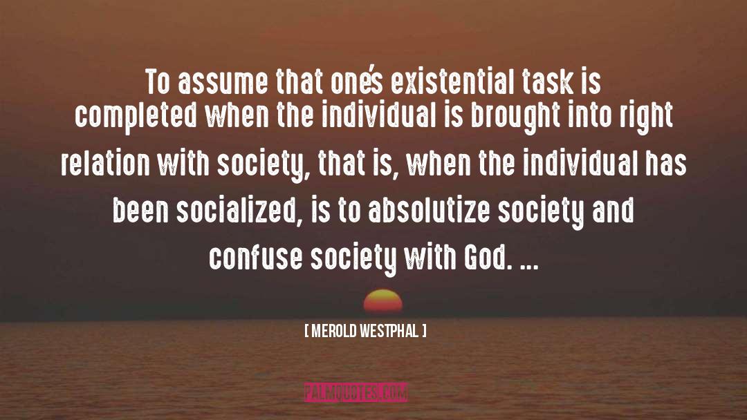 Existentialism quotes by Merold Westphal