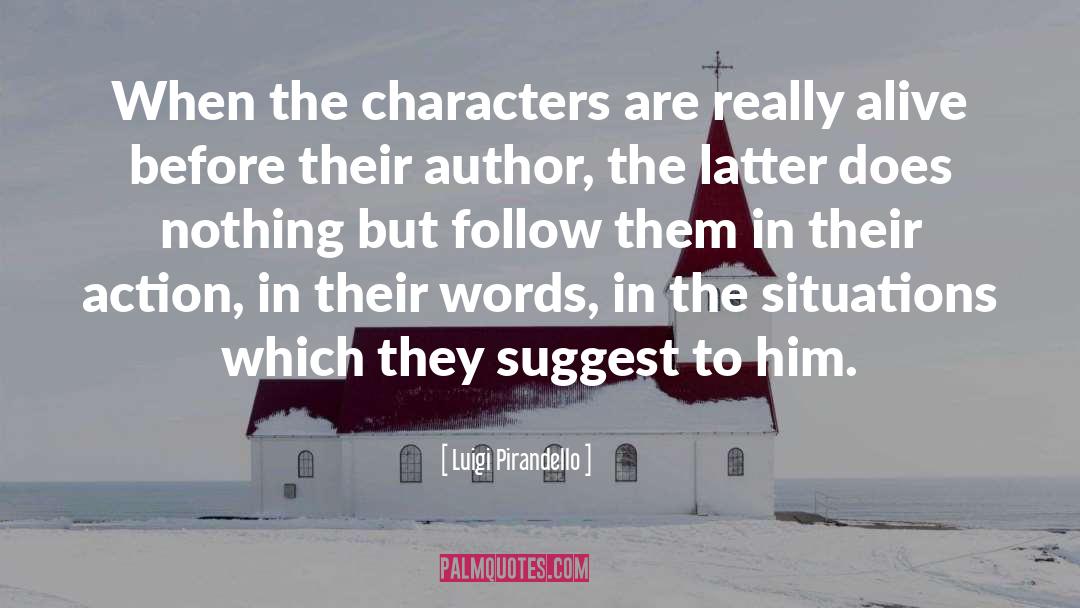 Existentialist Author quotes by Luigi Pirandello