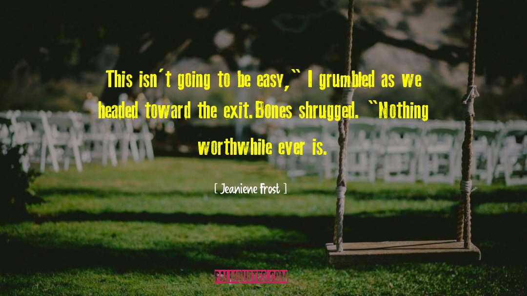 Exit quotes by Jeaniene Frost