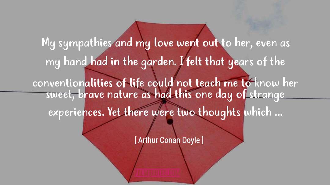 Exiting Nerve quotes by Arthur Conan Doyle