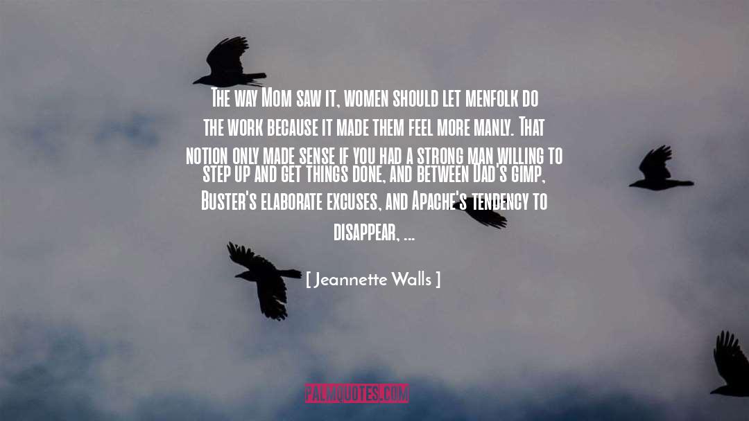 Exiting Things quotes by Jeannette Walls