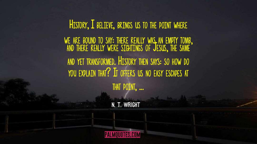 Exits quotes by N. T. Wright