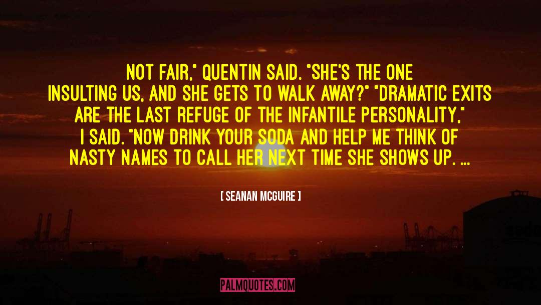 Exits quotes by Seanan McGuire