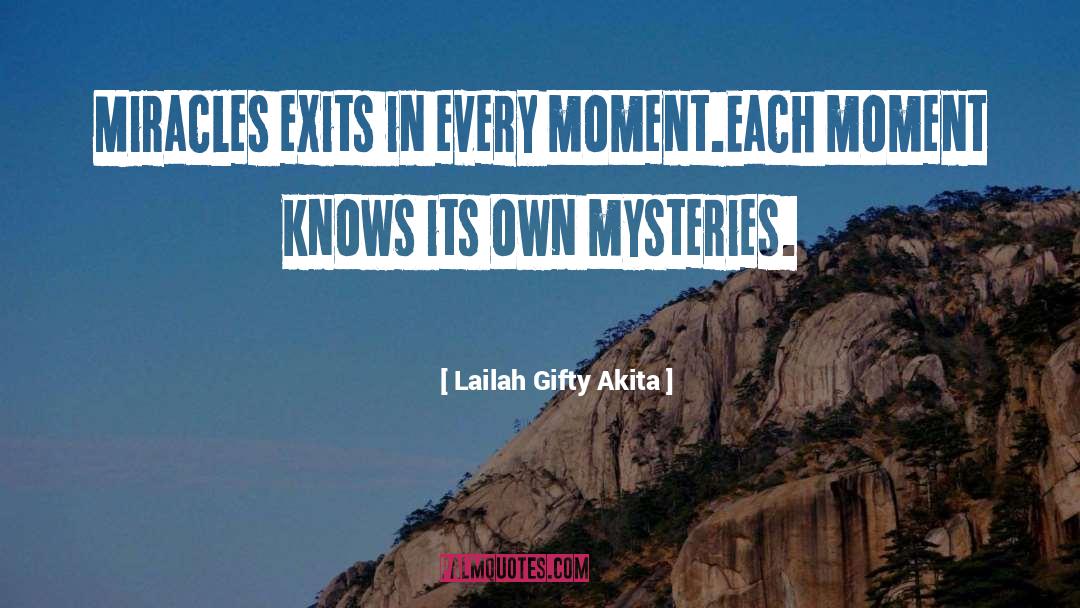 Exits quotes by Lailah Gifty Akita