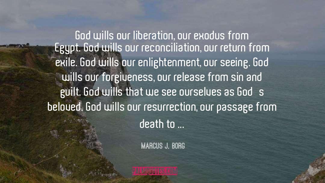 Exodus quotes by Marcus J. Borg