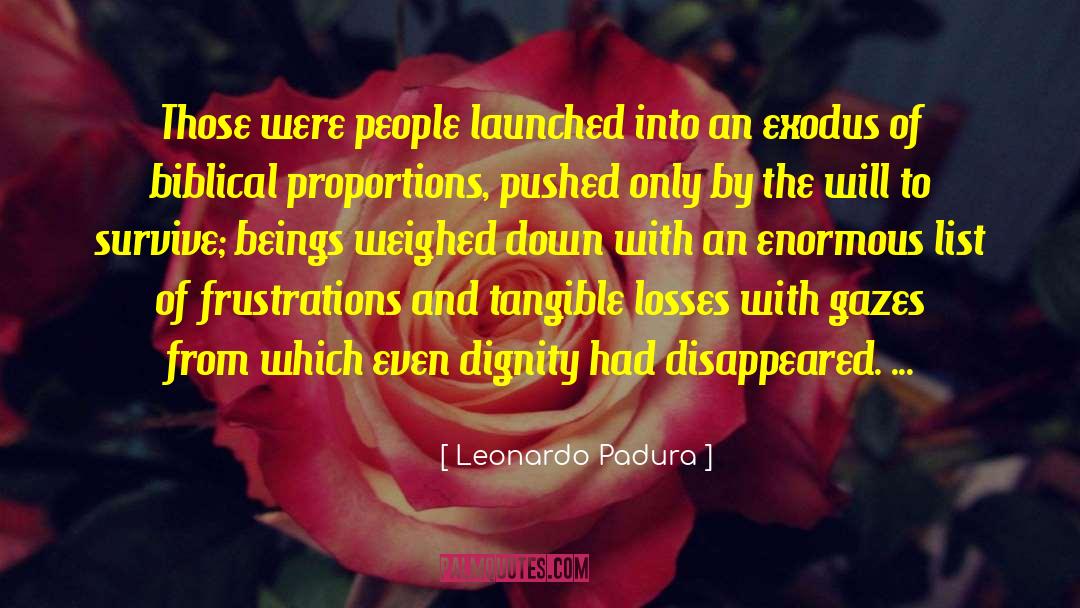 Exodus quotes by Leonardo Padura