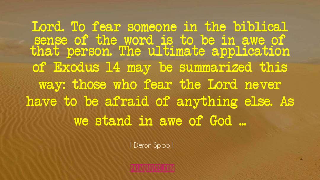 Exodus quotes by Deron Spoo