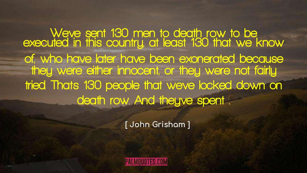 Exonerated quotes by John Grisham